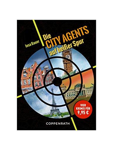 Die City Agents auf heißer Spur