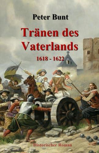 Tränen des Vaterlands: 1618 - 1622