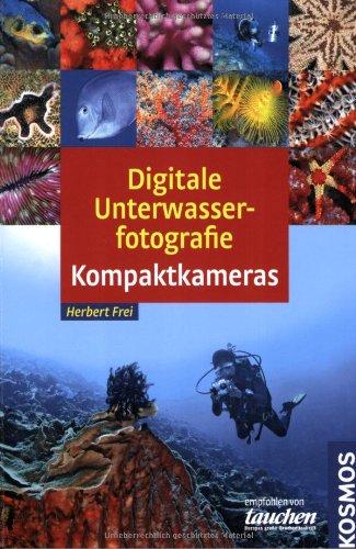 Digitale Unterwasserfotografie Kompaktkameras