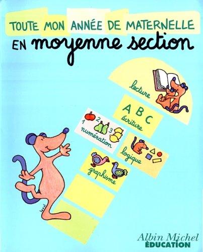 TOUTE MON ANNEE DE MATERNELLE EN MOYENNE SECTION