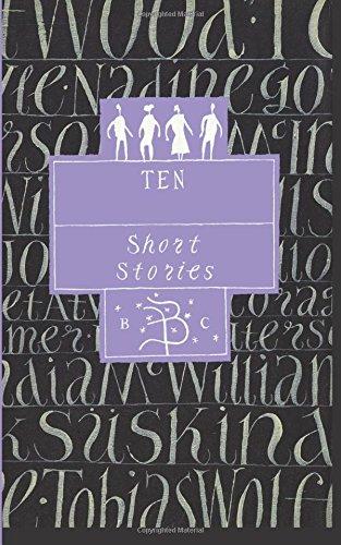 Ten Short Stories: A Bloomsbury Tenth Anniversary Anthology (Bloomsbury Classics)