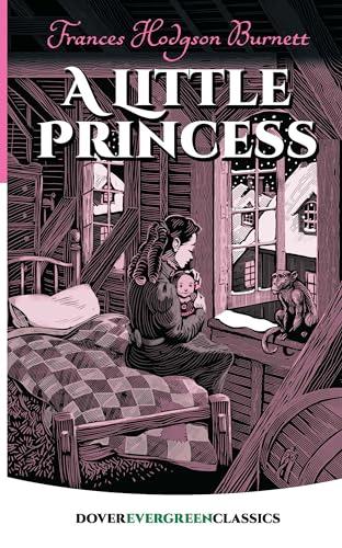 A Little Princess (Dover Evergreen Classics)