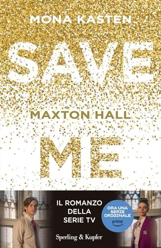 Save me. Maxton Hall (Pickwick Big)