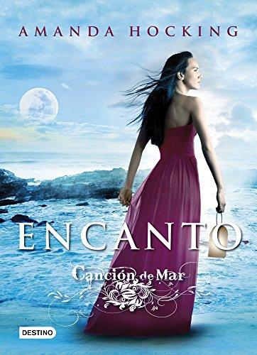 Canción de mar 2. Encanto (La Isla del Tiempo Plus, Band 2)