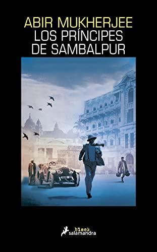 Los príncipes de Sambalpur (Los casos del capitán Sam Wyndham 2) (Salamandra Black, Band 2)