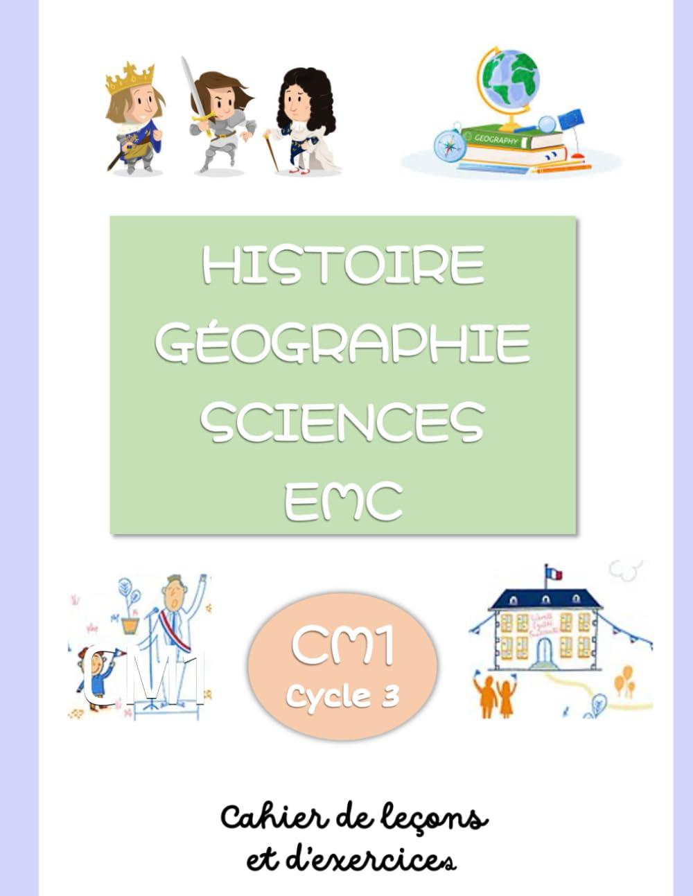 Histoire géographie sciences EMC: CM1