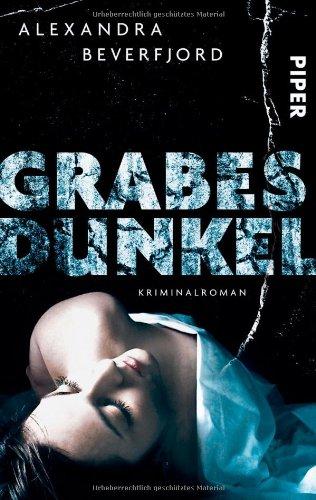 Grabesdunkel: Kriminalroman