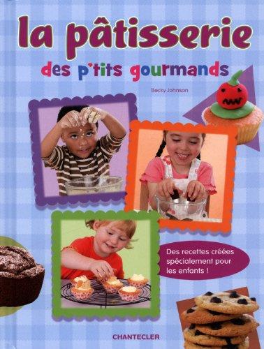 La pâtisserie des p'tits gourmands