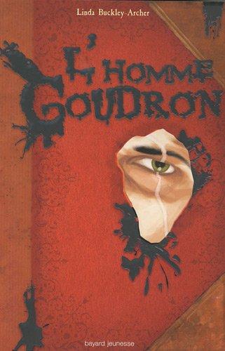 L'homme goudron : livre second des aventures de Peter Schock