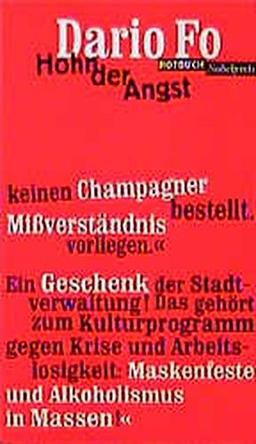 Hohn der Angst: Eine Farce über die Entführung einer hochgestellten Persönlichkeit (Rotbuch)