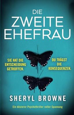 Die zweite Ehefrau: Ein düsterer Psychothriller voller Spannung