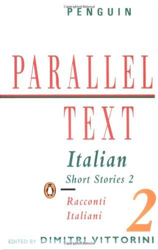 Italian Short Stories: v. 2 (Parallel Text, Penguin)