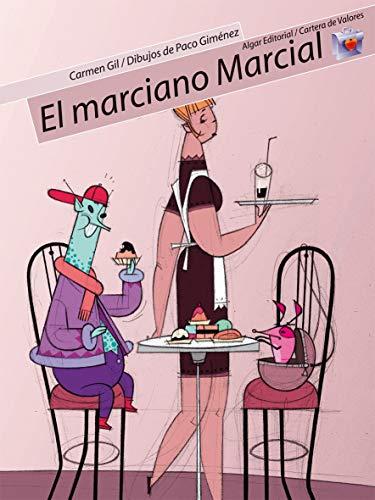 El marciano Marcial (Cartera de Valores, Band 7)