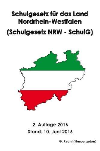 Schulgesetz für das Land Nordrhein-Westfalen (Schulgesetz NRW - SchulG)