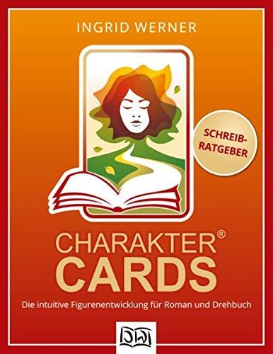 CharakterCards: Die intuitive Figurenentwicklung für Roman und Drehbuch