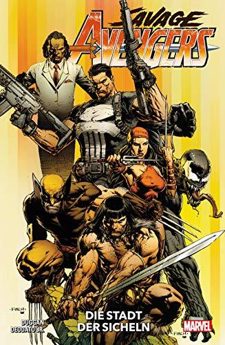 Savage Avengers: Bd. 1: Die Stadt der Sicheln