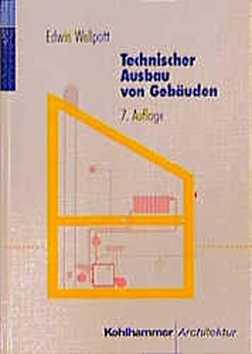 Technischer Ausbau von Gebäuden