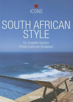 South African style : exteriors, interiors, details