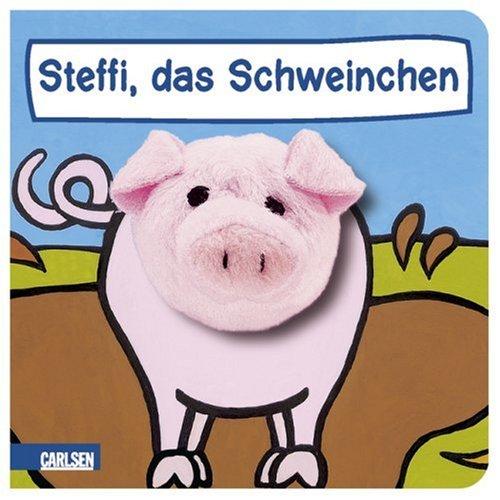 Fingerpuppen-Bücher: Steffi, das Schweinchen