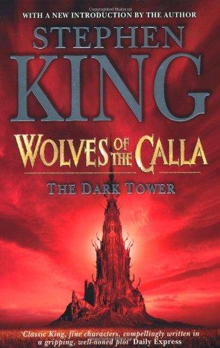 The Dark Tower 5. Wolves of the Calla.: Wolves of the Calla v. 5