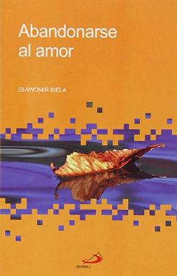 Abandonarse al amor (Betel)