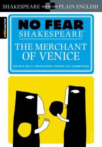 No Fear Shakespeare: Merchant of Venice (Sparknotes No Fear Shakespeare)