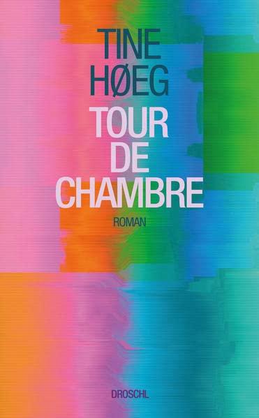 Tour de Chambre: Roman