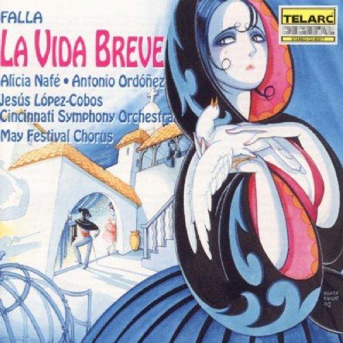 Falla: La Vida Breve(Gesamtaufnahme) (span.)