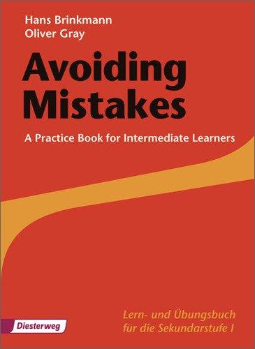 Avoiding Mistakes - Ausgabe 2012: Practice Book