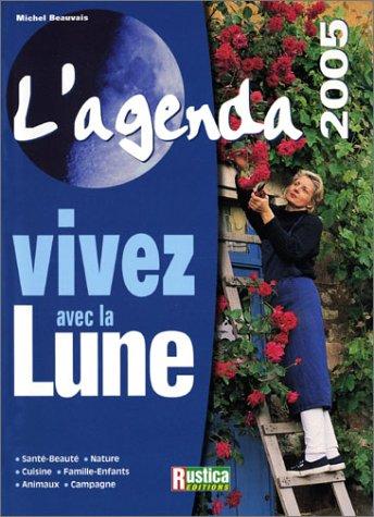 Vivez Avec La Lune 2005