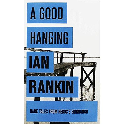 A Good Hanging and Other Stories