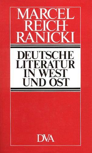 Deutsche Literatur in West und Ost