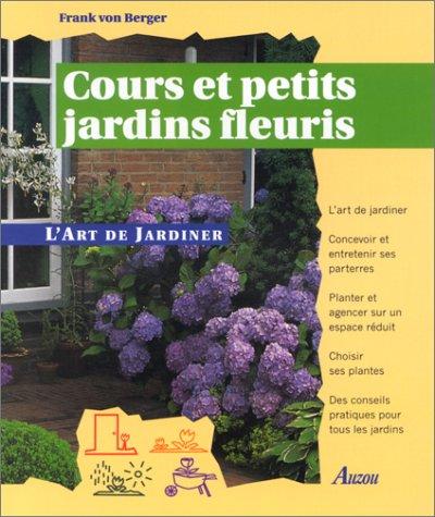 Cours et petits jardins fleuris