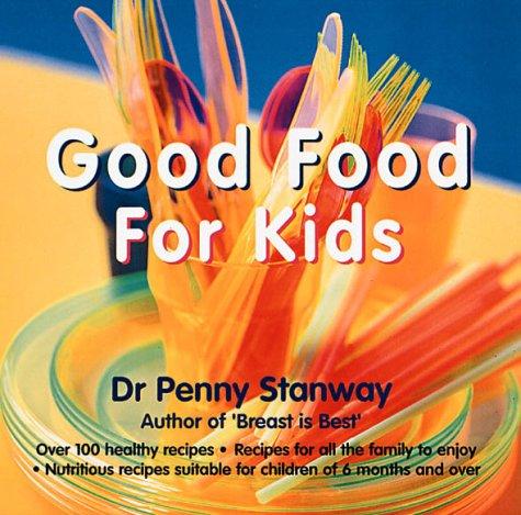 Good Food for Kids