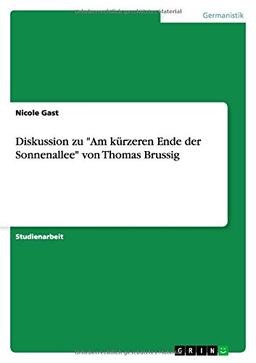 Diskussion zu "Am kürzeren Ende der Sonnenallee" von Thomas Brussig