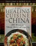 The Healing Cuisine of China: 300 Recipes for Vibrant Health and Longevity