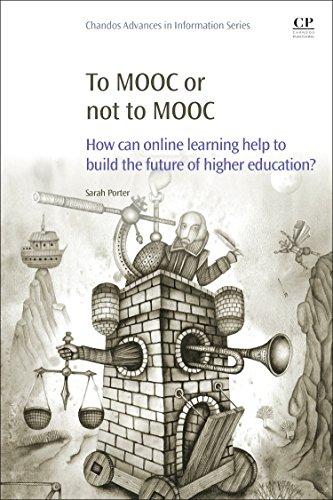 To MOOC or Not to MOOC: How Can Online Learning Help to Build the Future of Higher Education?