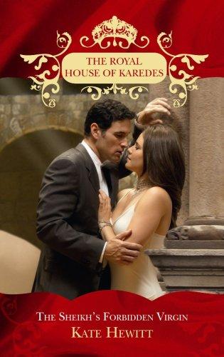 The Sheikh's Forbidden Virgin (The Royal House of Karedes, Band 4)