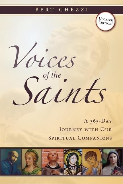 Voices of the Saints: A 365-Day Journey with Our Spiritual Companions