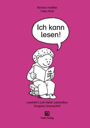 Leseheft 2. Ich kann lesen!: Ausgabe: Druckschrift