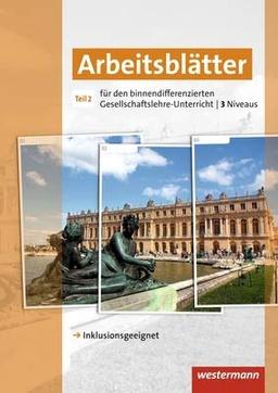 Arbeitsblätter für den binnendifferenzierten Gesellschaftslehre-Unterricht, Arbeitsblätter 2 mit CD-ROM