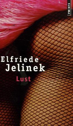 Lust. Entretien avec Elfriede Jelinek