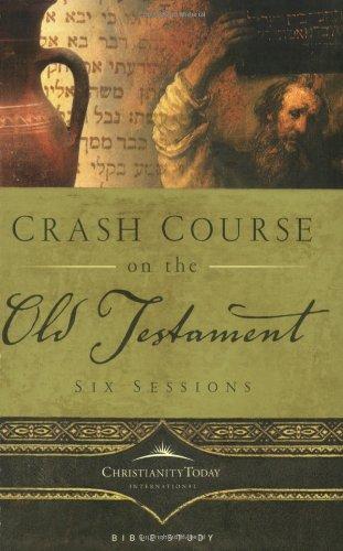 Crash Course on the Old Testament (Crash Course Bible Studies)