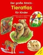 Der große XENOS-Tieratlas für Kinder