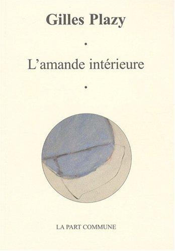 L'amande intérieure