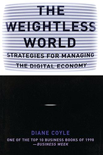 The Weightless World: Strategies for Managing the Digital Economy (Obex Series)