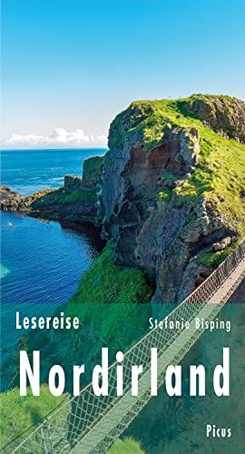 Lesereise Nordirland: Gärten, Geister und Giganten (Picus Lesereisen)