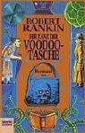 Der Tanz der Voodoo-Tasche