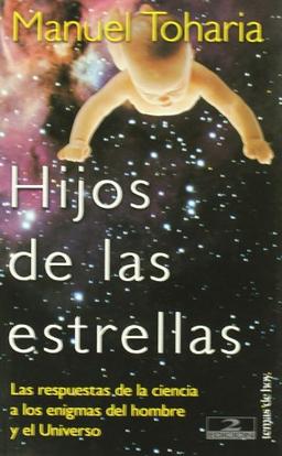 Hijos de las estrellas (Tanto por Saber, Band 1)