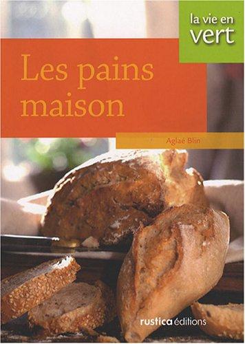 Les pains maison